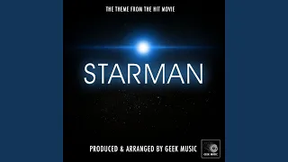 Starman - Starman Leaves - End Title Theme