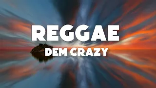 "DEM CRAZY" Reggae instrumental beat