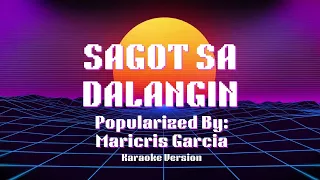 Sagot Sa Dalangin (Abot-Kamay Na Pangarap OST) - Maricris Garcia (Karaoke/Instrumental/Minus One) HD