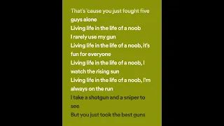 ￼￼(Lyrics) Noob song￼￼