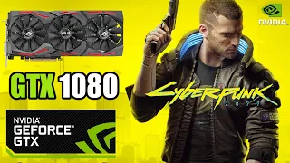 Cyberpunk 2077 | GTX 1080 | 1080p, 1440p & 4K | Low, Medium & Maximum Settings