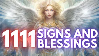 Signs And Blessings Angel Number 1111