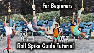 Roll Spike Guide Tutorial for Beginners