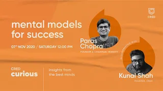 Paras Chopra in conversation with Kunal Shah | CRED curious
