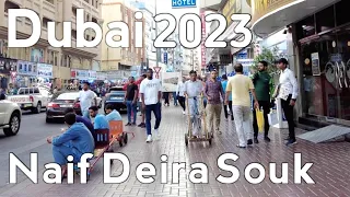 Dubai Naif Deira Street Walking Tour 4K | Gold Souq | Bur Dubai | United Arab Emirates 🇦🇪