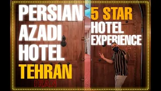 This is Presidential Suite!!! PERSIAN AZADI HOTEL || TEHRAN IRAN || URDU & ENGLISH.