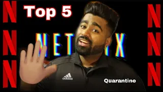 Top 5 Series to watch on NETFLIX in Quarantine | Recommendation 2020 | INDIAN ABROAD | VLOG 5 | TW17