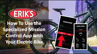 How To Use the Specialized Mission Control App with ERIK'S Bike Board Ski