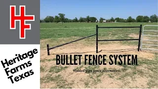 Bullet Fence System