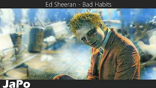 〖和訳・日本語〗Ed Sheeran - Bad Habits (Lyrics)