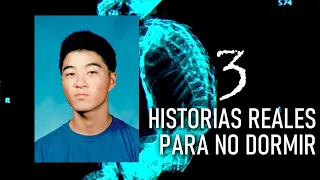 3 Historias Reales Para No Dormir Esta noche