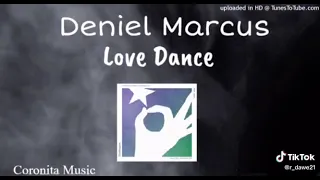 r. dawe deniel marcus love dance 2023) ,original) (feldolgozás)