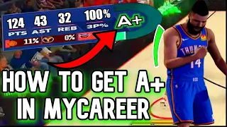 HOW TO GET A+ EVERY MYCAREER GAME IN NBA 2K24(MYCAREER GRADE TIPS)