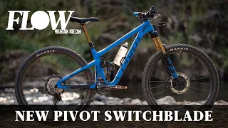 Pivot Switchblade Review | The New Switchblade Gets A Killer New Suspension Design & Fresh Geometry