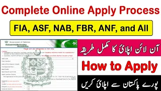 How to Apply in FIA, ASF, ANF, NAB, FBR, How to Apply in FPSC, Online Registration in FPSC 2023