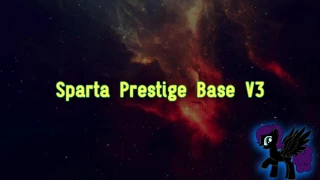 Sparta Prestige Base V3 (-Reupload-)