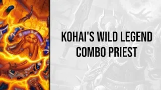 Kohai's Wild Legend Combo Priest | Rise of Shadows | Hearthstone