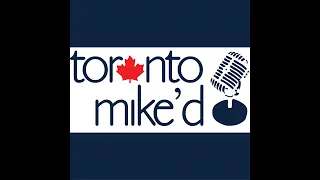 John Gallagher: Toronto Mike'd Podcast Episode 1491