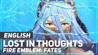 Fire Emblem Fates - "Lost in Thoughts All Alone" | ENGLISH ver | AmaLee