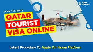 Qatar Tourist Visa: How To Apply On Hayya Platform (2023 Updates) | DohaGuides.com