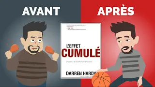 L’EFFET CUMULÉ –Transformer sa VIE - The Compound Effect - Darren Hardy l DME
