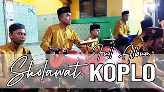 FULL ALBUM SHOLAWAT KOPLO ALBAROKAH