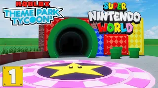 Super Nintendo World ENTRANCE (Ep1) Theme Park Tycoon 2