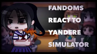 Fandoms React To “Yandere Simulator” || JustGaxha || GCRV || Gacha || Multi-Fandom