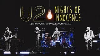 U2 - Nights Of Innocence (i+e Tour 2015 Best Moments) FULL CONCERT
