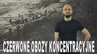 Czerwone obozy koncentracyjne. Historia Bez Cenzury