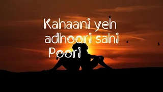 When Chai Met Toast - Kahaani (Official Lyrics Video) | Best Romantic Song 2020