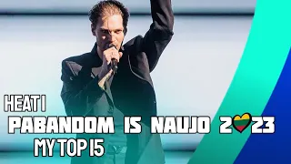 Pabandom Iš Naujo 2023 (Lithuania) Heat 1 - My Top 15