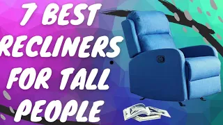 7 Best Recliners for Tall People (Reviews and Buying Guide) | Best Recliners For Tall Man 2020