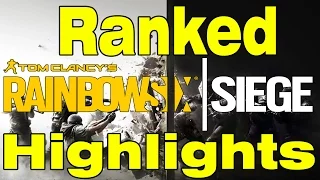 R6 Siege - Ranked Highlights #1