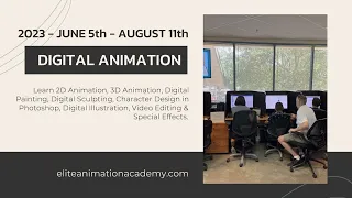 2023 NEW SUMMER CAMP VIDEO - ELITE ANIMATION ACADEMY