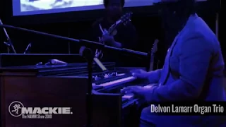 Delvon Lamarr Organ Trio at NAMM 2018 - Live Stream Replay