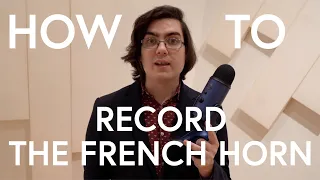 How to Record the French Horn: Microphone Test and Buying Guide - Scott Leger Horn