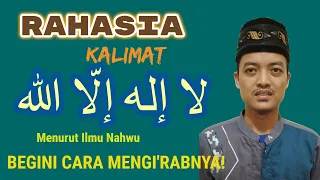 Cara Mengirob LAA ILAAHA ILLA ALLAH (Kalimat Tauhid)