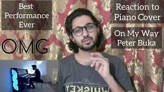 ALAN WALKER - ON MY WAY | QUARANTINE PIANO COVER || REACTION || PETER BUKA || BY DOCTOR ALI