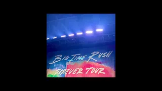 Big Time Rush Forever Tour ❤️