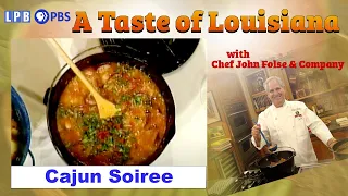 The Cajun Soiree | A Taste of Louisiana with Chef John Folse & Company (1991)