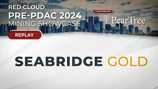 SEABRIDGE GOLD | Red Cloud's Pre-PDAC 2024