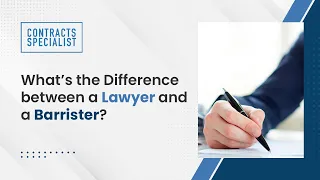 What’s the Difference between a Lawyer and a Barrister