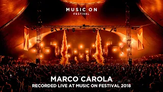 MARCO CAROLA at Music On Festival 2018