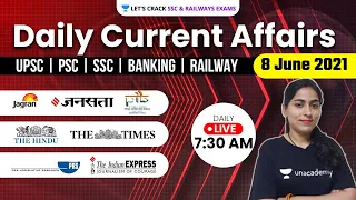 8 June 2021 | Daily Current Affairs By Sangeeta Dubey | Target All Exams 2021