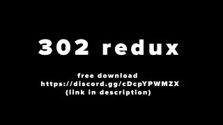 302 free redux / fps boost