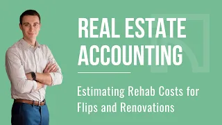 How to Estimate Rehab Costs for Flips and Renovations