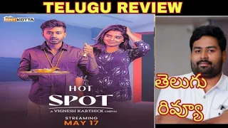 Hot Spot Review Telugu | Hot Spot Telugu Review  | Hot Spot Movie Review Telugu |