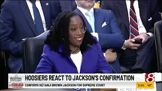 Hoosiers react to Judge Ketanji Brown Jackson’s confirmation