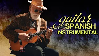 2 Hour Of The Best Relaxing Spanish Guitar | RUMBA | CHA CHA | TANGO | Spanish Guitar Best Hits